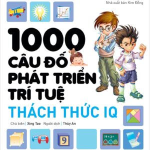 1000 Brain-Boosting Riddles - IQ Challenges (1000 câu đố phát triển trí tuệ - Thách thức IQ)