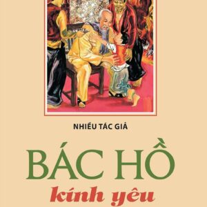 Beloved Uncle Hồ (Bác Hồ kính yêu)