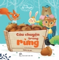 Little Storytelling - The Story in the Forest (Bé tập kể chuyện - Câu chuyện trong rừng)