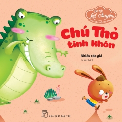 Little Storytelling - The Clever Rabbit (Bé tập kể chuyện - Chú thỏ tinh khôn)