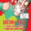 Fascinating Knowledge: Diseases From Disgusting Medicines to Horrifying Surgeries (Horrible Science) (Kiến thức hấp dẫn. Bệnh tật từ thuốc thang ghê tởm đến mổ xẻ ghê rợn  (Horrible Science ))