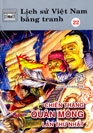 Vietnamese History in Pictures 22: The First Victory Against the Mongols (Lịch sử Việt Nam bằng tranh 22: Chiến thắng quân Mông lần thứ nhất)