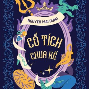 Untold Fairy Tales (Cổ tích chưa kể)
