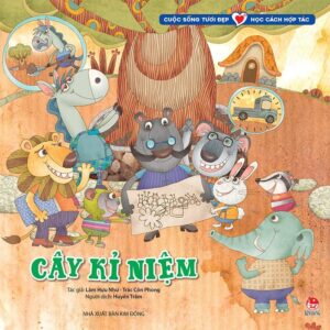 A Beautiful Life - Learning to Cooperate - The Memory Tree (Cuộc sống tươi đẹp Học cách hợp tác CÂY KỈ NIỆM)