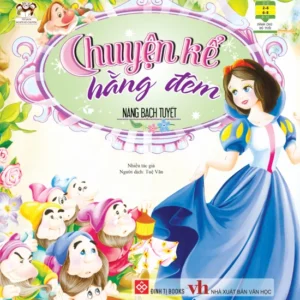 Bedtime Stories - Snow White (Chuyện kể hằng đêm - Nàng bạch tuyết)