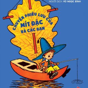 The Adventures of Mít Đặc and Friends (Chuyện phiêu lưu của Mít Đặc và các bạn)