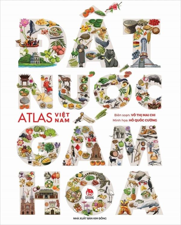 The Beautiful Country - Vietnam Atlas (Đất nước gấm hoa  Atlas Việt Nam)