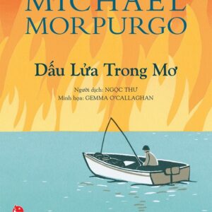 The Fire Mark in Dreams (Dấu lửa trong mơ)