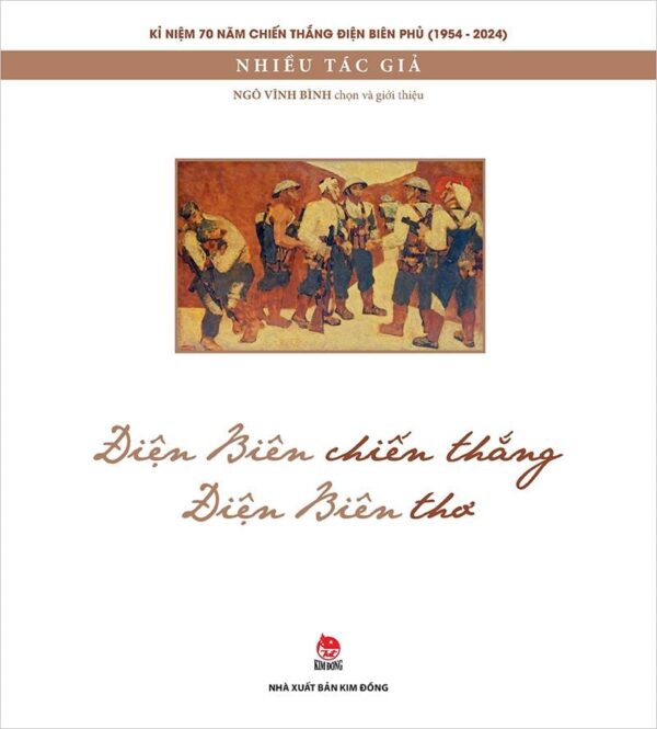 Điện Biên Victory, Điện Biên Poetry (Điện Biên chiến thắng, Điện Biên thơ)