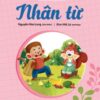 Growing Up With Folk Rhymes, Proverbs, and Idioms - Kindness (Em lớn lên cùng ca dao, tục ngữ, thành ngữ - Nhân từ)