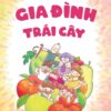 The Fruit Family (Gia đình trái cây)