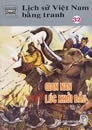 Vietnamese History in Pictures 32: Difficult Beginnings (Lịch sử Việt Nam bằng tranh 32: Gian nan lúc khởi đầu)