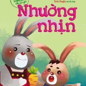 Planting Character Seeds for Kids: Sharing (Gieo mầm tính cách cho bé yêu. Nhường nhịn)