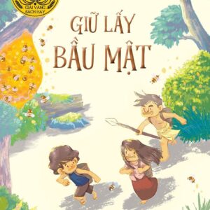 Protect the Honeycomb (Giữ lấy bầu mật)