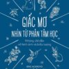 Dreams Through Psychoanalysis - A Guide to Images and Symbols (Giấc mơ nhìn từ phân tâm học - Những chỉ dẫn về hình ảnh và biểu tượng)