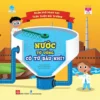Discovering Science - Eco-Friendly - Where Does My Drinking Water Come From? (Khám phá khoa học - Thân thiện môi trường - Nước tớ uống có từ đâu nhỉ?)