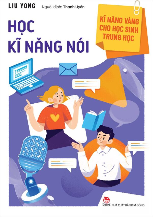 Golden Skills for Middle School Students - Learning Speaking Skills (Kĩ năng vàng cho học sinh trung học - Học kĩ năng nói)