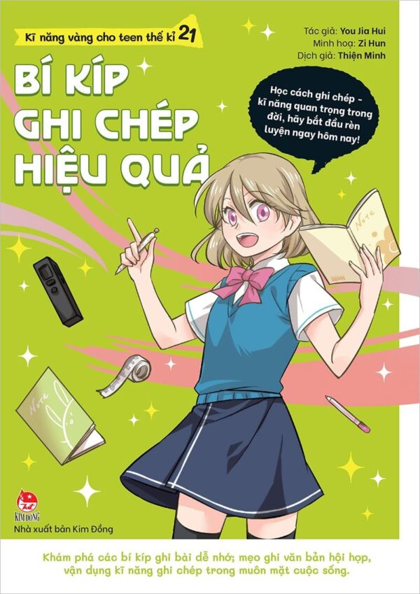 Golden Skills for 21st Century Teens - Tips for Effective Note-Taking (Kĩ năng vàng cho teen thế kỉ 21 - Bí kíp ghi chép hiệu quả)