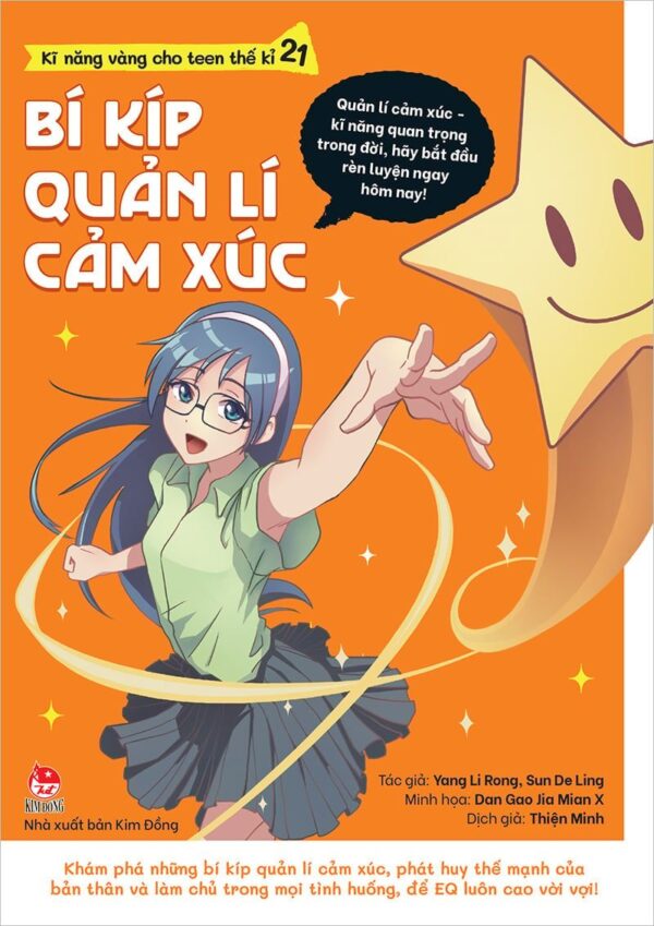 Golden Skills for 21st Century Teens - Tips for Managing Emotions (Kĩ năng vàng cho teen thế kỉ 21 - Bí kíp quản lí cảm xúc)