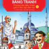A Brief History of the World in Pictures - Volume 15 - The National Independence Movements (LƯỢC SỬ THẾ GIỚI BẰNG TRANH - 15 - Phong trào đấu tranh giành độc lập dân tộc)
