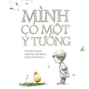I Have an Idea (Mình có một ý tưởng)