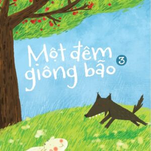 A Stormy Night - Volume 3 (Một đêm giông bão - Tập 3)