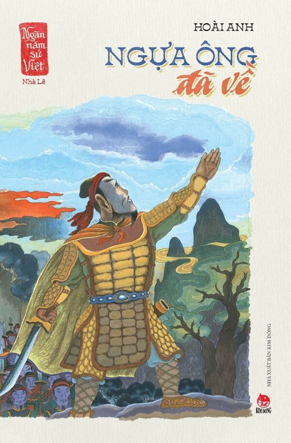 A Thousand Years of Vietnamese History - The Early Lê Dynasty - The Horse Has Returned (Ngàn năm sử Việt - Nhà Hậu Lê - Lê sơ - Ngựa ông đã về)