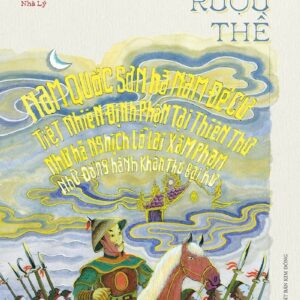A Thousand Years of Vietnamese History - The Lý Dynasty - The Horn of Oath (Ngàn năm sử Việt - Nhà Lý - Sừng rượu thề)