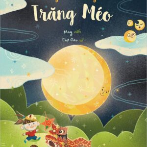 The Village of the Crooked Moon (Ngôi làng Trăng Méo)