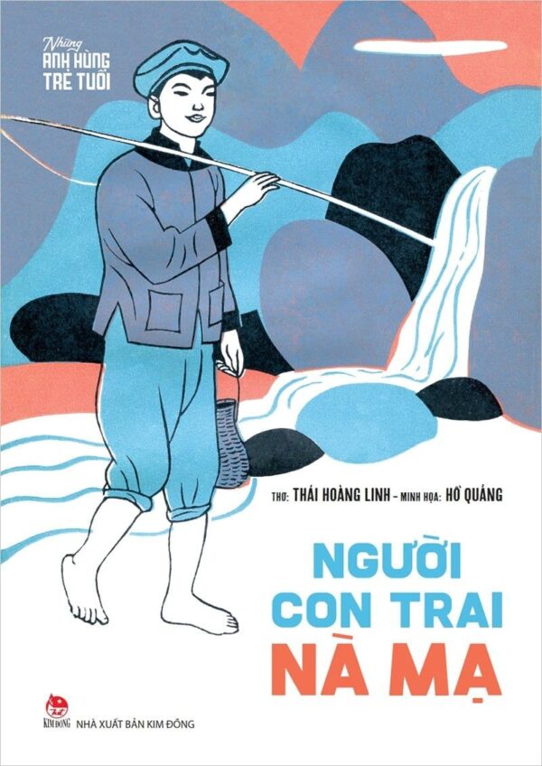 The Son of Nà Mạ (Người con trai Nà Mạ)