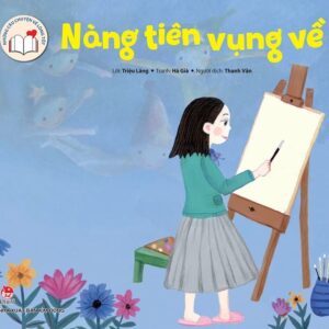 Stories About Kindness - The Clumsy Fairy (Những câu chuyện về lòng tốt - Nàng tiên vụng về)