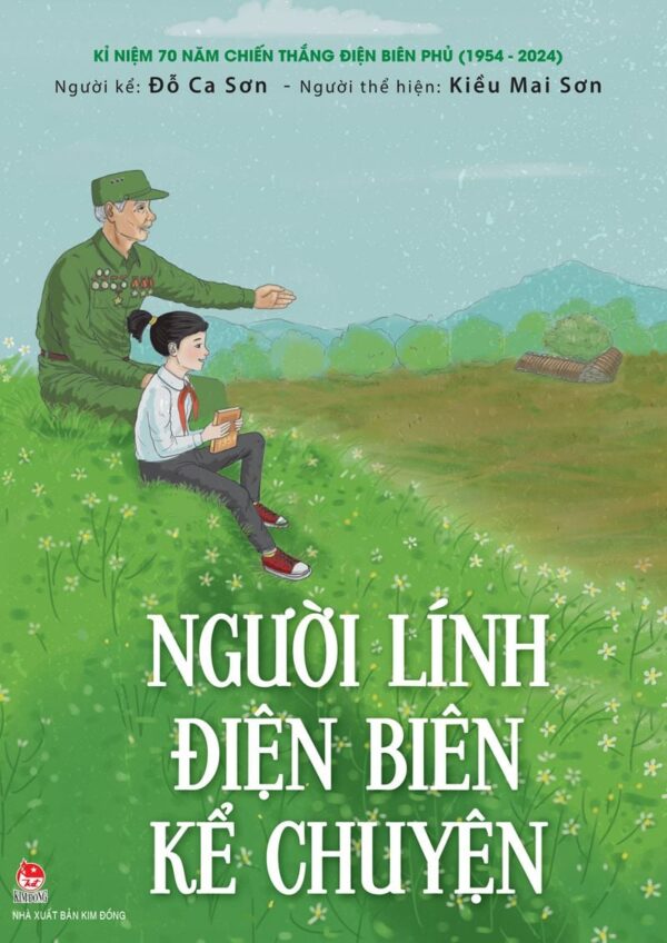 The Điện Biên Soldier Tells Stories (Người lính Điện Biên kể chuyện)