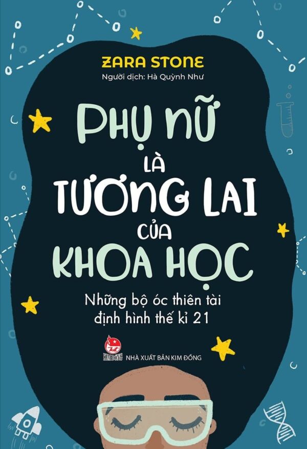 Women Are the Future of Science (Phụ nữ là tương lai của khoa học)