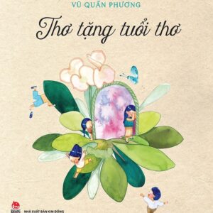 Poems for Childhood (Thơ tặng tuổi thơ)