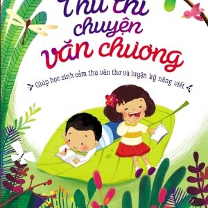 Whispering About Literature (Thủ thỉ chuyện văn chương)