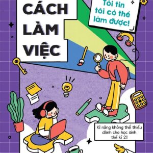 Learning How to Work (Học cách làm việc)