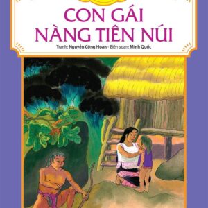 The Daughter of the Mountain Fairy (Con gái nàng tiên núi)