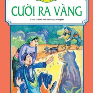 Laughing Out Gold (Cười ra vàng)