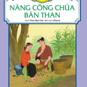 The Princess Who Sold Coal (Nàng công chúa bán than)