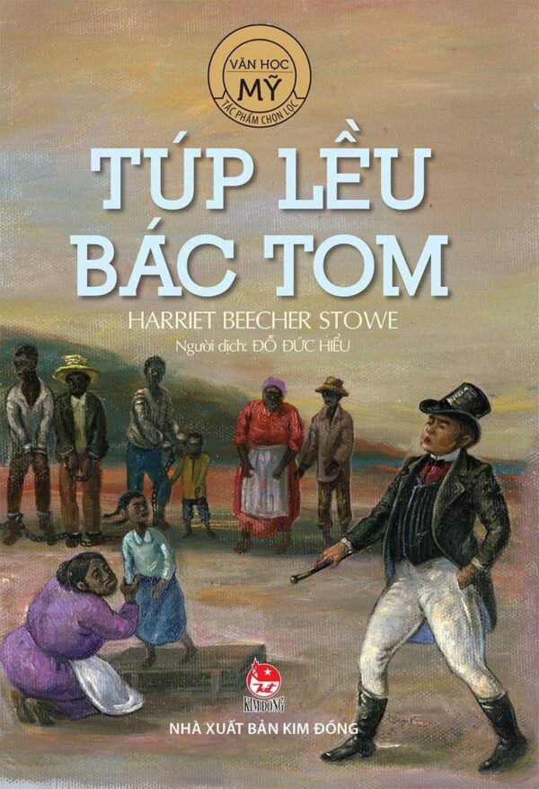 Uncle Tom’s Cabin (Túp lều bác Tôm)