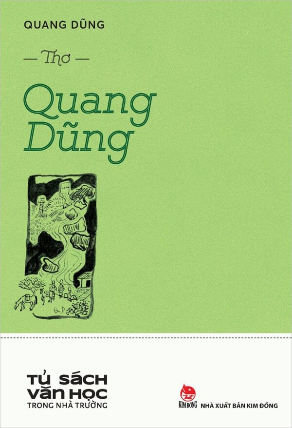 Poems by Quang Dung (Thơ Quang Dũng)