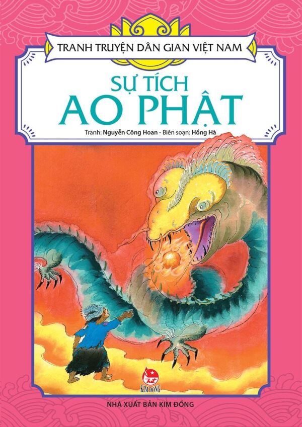 The Legend of the Buddha’s Pond (Sự tích Ao Phật)