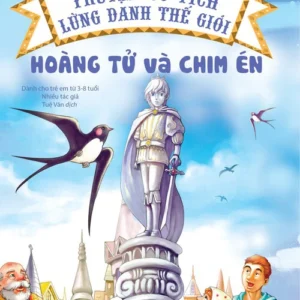 The Prince and the Swallow (Hoàng tử và chim én)