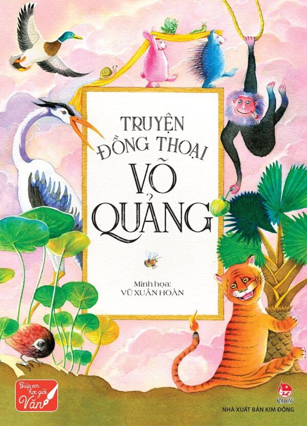 Fables by Võ Quảng (Truyện đồng thoại Võ Quảng)
