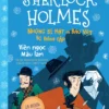 Sherlock Holmes Anthology - Secrets and Stolen Treasures - The Blue Carbuncle (Tuyển tập Sherlock Holmes - Những bí mật và báu vật bị đánh cắp- Viên ngọc màu lam)