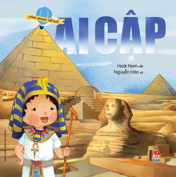 Around the World - Egypt (Vòng quanh thế giới - Ai Cập)