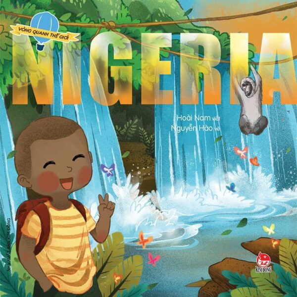 Around the World - Nigeria (Vòng quanh thế giới - Nigeria)