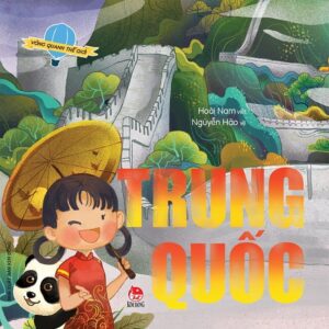 Around the World - China (Vòng quanh thế giới - Trung Quốc)