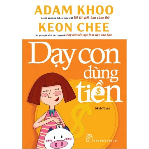 Teaching Kids About Money (Dạy con dùng tiền)